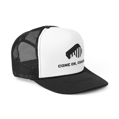 Come on, Coach! - Trucker Hat