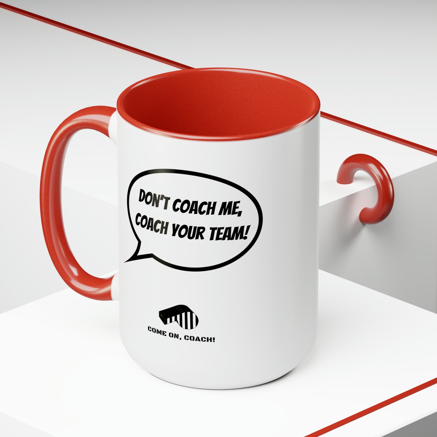 Come on, Coach! - 15oz Mug