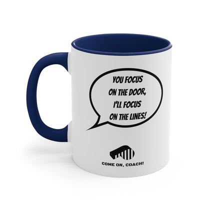 Come on, Coach! - 11oz Mug